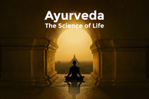 Ayurveda: The Science Of Life